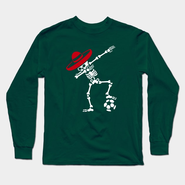 Mexico dab dabbing skeleton soccer football Long Sleeve T-Shirt by LaundryFactory